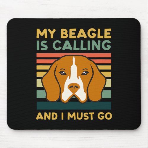 Beagle Is Calling Design Beagle Hunting  Mouse Pad