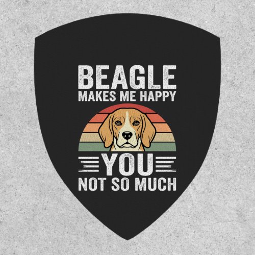 Beagle Makes Me Happy Dog Lover Patch