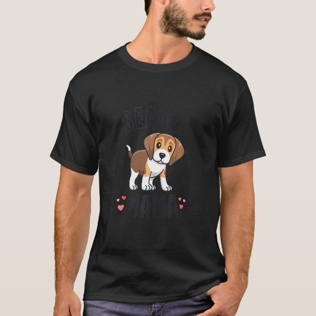 Beagle Mama Dog Mom  For Women  For Beagle T-Shirt (Front)