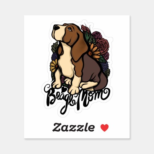 Beagle Mom Flowers Beagles Art Sticker