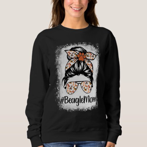 Beagle Mom Messy Bun Hair Dog Mama Pet Owner Mothe Sweatshirt