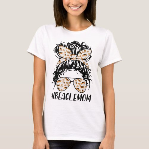 Beagle Mom Messy Bun Hair Dog Mama Pet Owner Mothe T_Shirt