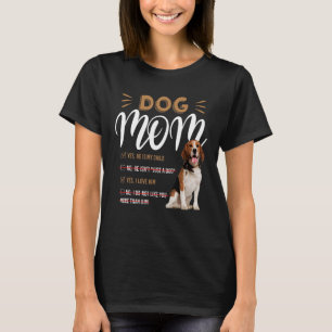 Beagle Mom Yes He Is My Child For Dog T-Shirt