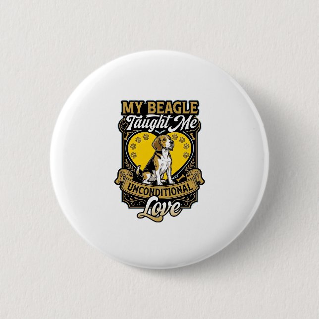 Beagle Taught Me Unconditional Love Dog Heart Paws Button (Front)