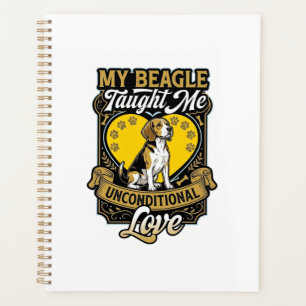 Beagle Taught Me Unconditional Love Dog Heart Paws Planner