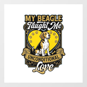 Beagle Taught Me Unconditional Love Dog Heart Paws Window Cling