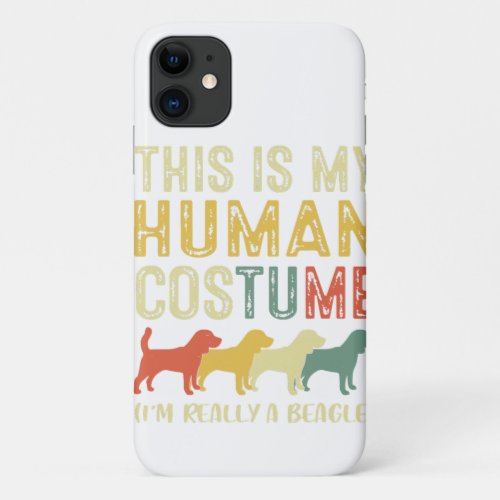 Beagle This Is My Human Costume  Dog Lover iPhone 11 Case