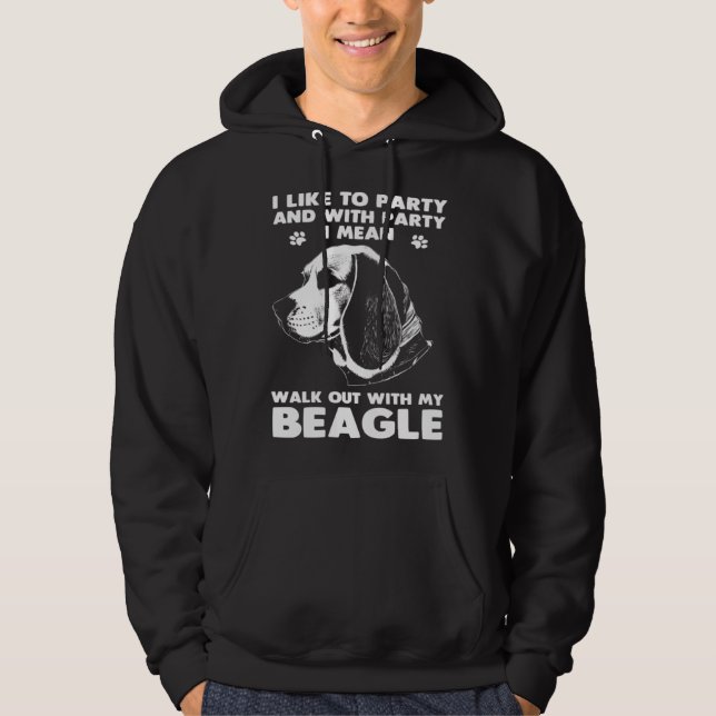 Beagle  Walk Out With My Beagle Dog Hoodie (Front)