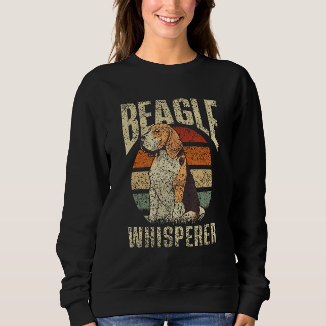 Beagle Whisperer  Puppy Beagles Dog Sweatshirt (Front)