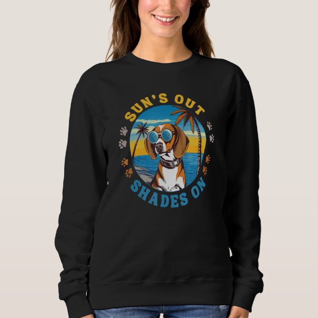Beagle With Sunglasses on the Beach Sun s Out Shad Sweatshirt (Front)