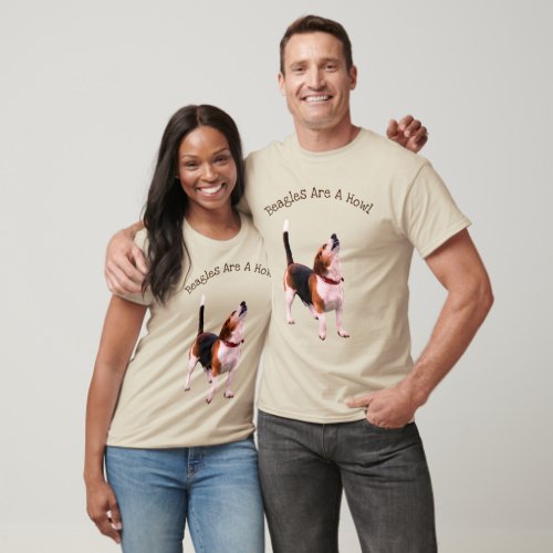 Beagles Are A Howl Cute Dog  T_Shirt