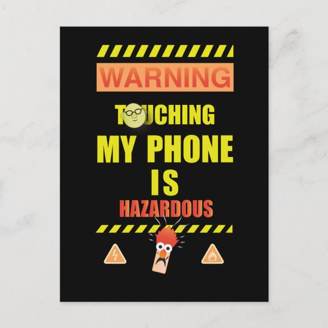 Beaker & Bunsen | Touching My Phone Is Hazardous Postcard (Front)