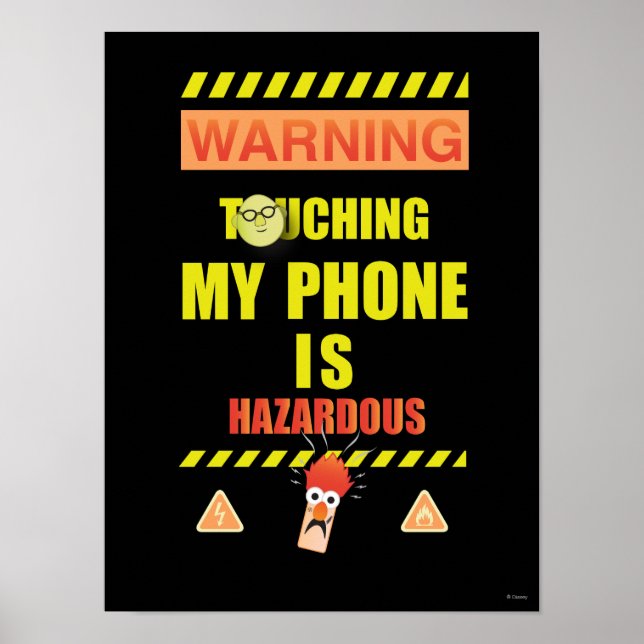 Beaker & Bunsen | Touching My Phone Is Hazardous Poster (Front)