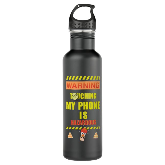 Beaker & Bunsen | Touching My Phone Is Hazardous Stainless Steel Water Bottle (Front)