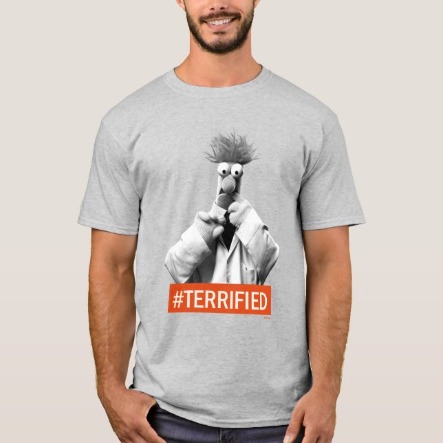 Beaker | #Terrified T-Shirt (Front)