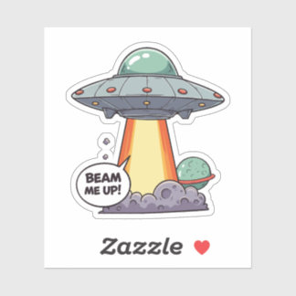 Beam Me Up! Sticker