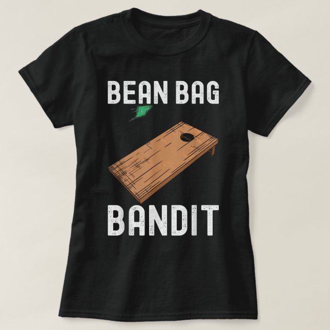 Bean Bag Bandit Cornhole T-Shirt (Design Front)