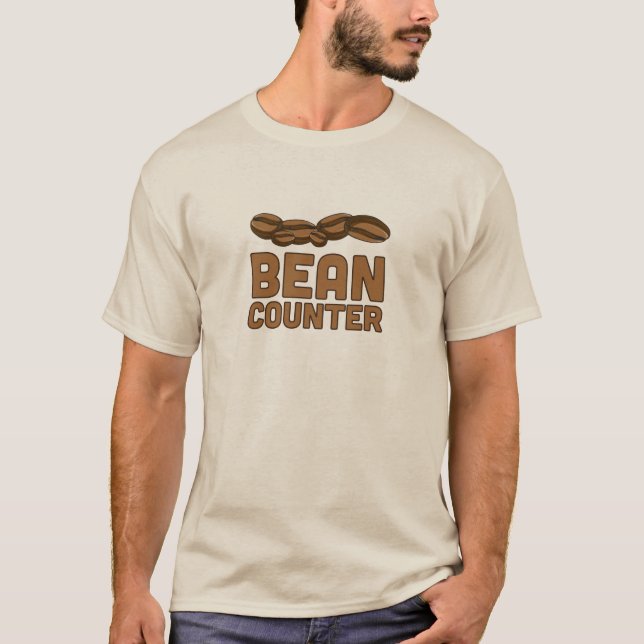 Bean Counter T-Shirt (Front)