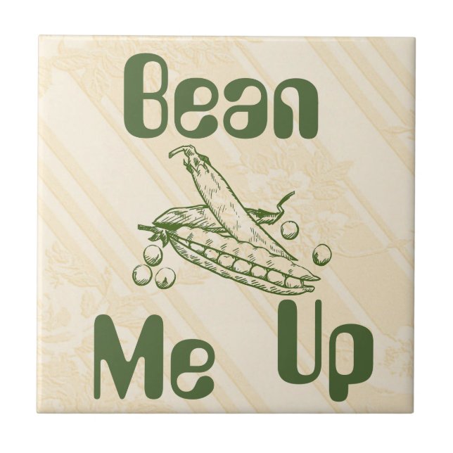 Bean Me Up Ceramic Tile (Front)