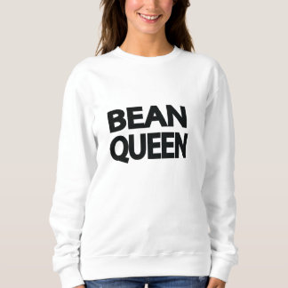 Bean Queen Sweatshirt