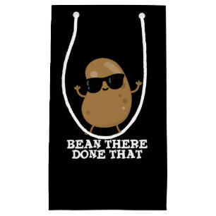 Bean There Done That Funny Bean Pun Dark BG Small Gift Bag