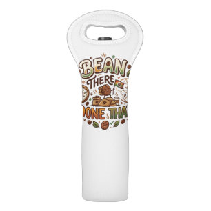  Bean There, Done That T-Shirt – Funny Coffee Love Wine Bag