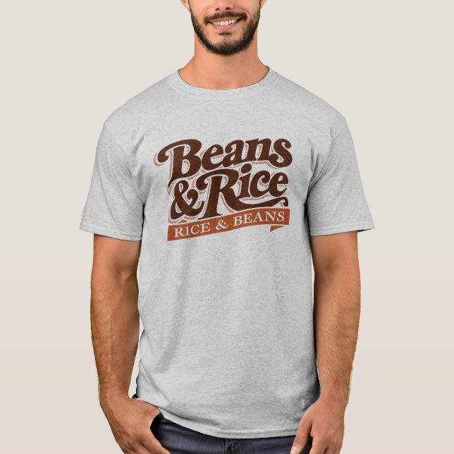Beans and Rice (Rice and Beans) T-shirt (Front)