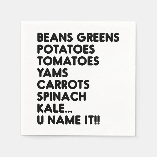 Beans Greens Potatoes U Name It Vegan Thanksgiving Napkins (Front)