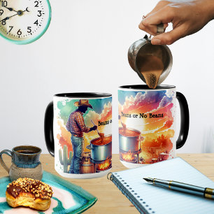 Beans or No Beans Chili Cooking Cowboy 1 Mug