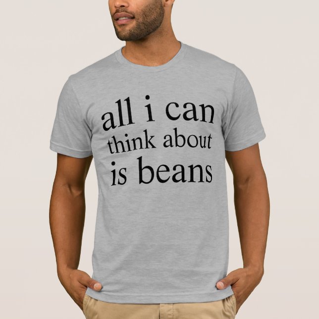beans T-Shirt (Front)