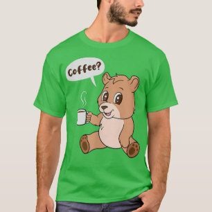 Bear and Cofffee Cute Grizzly Monday Office112 T-Shirt