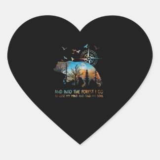 Bear And Into The Forest I Go To Lose My Mind Heart Sticker