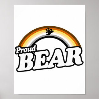 Bear and Proud Poster