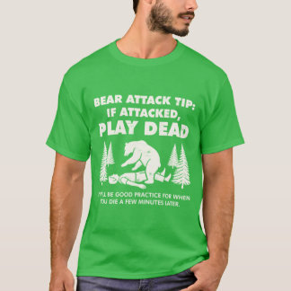 Bear Attackip Funny Camping Hiking Outr Adventure T-Shirt