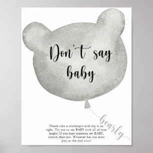 Bear Balloon Don't say baby Poster