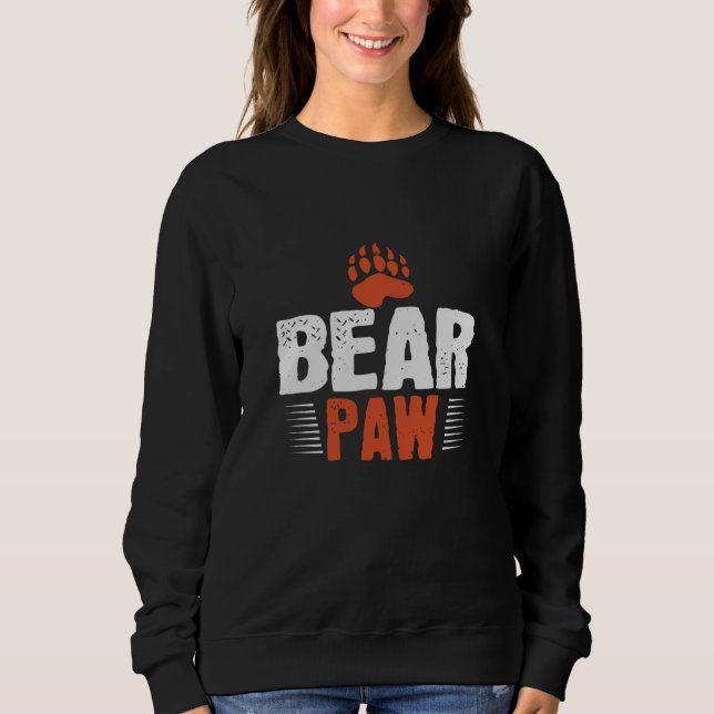 Bear - Bear Paw Sweatshirt (Front)