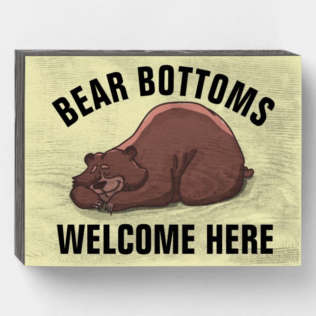 BEAR BOTTOMS WELCOME HERE RUSTIC WOOD SIGN (Front Horizontal)