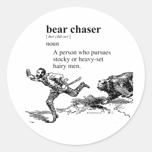 BEAR CHASER DEFINITION CLASSIC ROUND STICKER (Front)