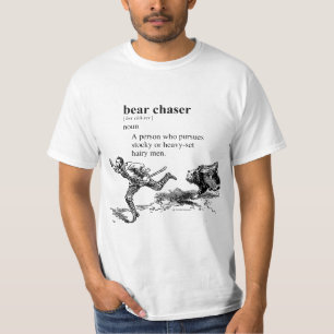 BEAR CHASER T-Shirt