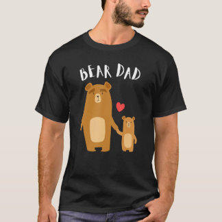 Bear Dad Fathers Day Kids Animals Family Heart T-Shirt