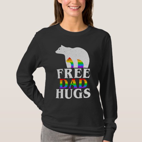 Bear Dad Free Dad Hugs Rainbow Flag Lgbt Gay Pride T_Shirt