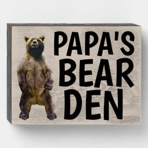 BEAR DEN DAD PAPA WOOD SIGN
