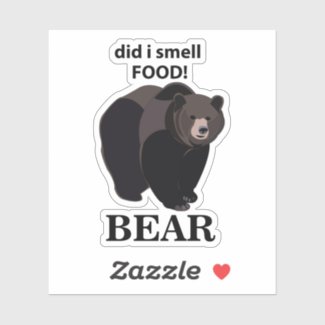 Bear Did I Smell Food Funny Bear