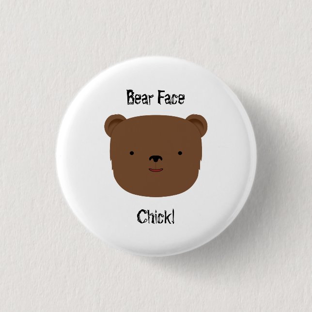 Bear Face Chick Button (Front)