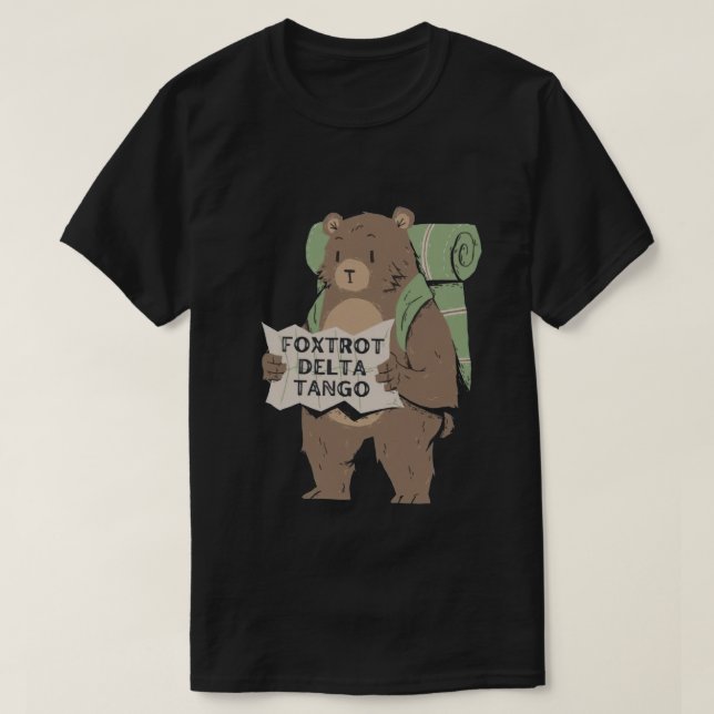 Bear Foxtrots Deltas Tangos Shirt Funny Bear Foxtr (Design Front)