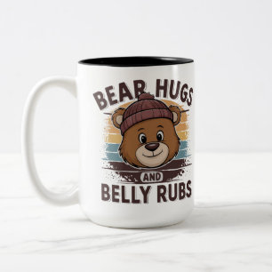 Bear hugs and belly rubs Cute bear pride Mug