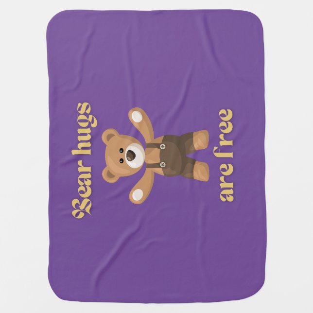 Bear hugs are free          baby blanket (Front)
