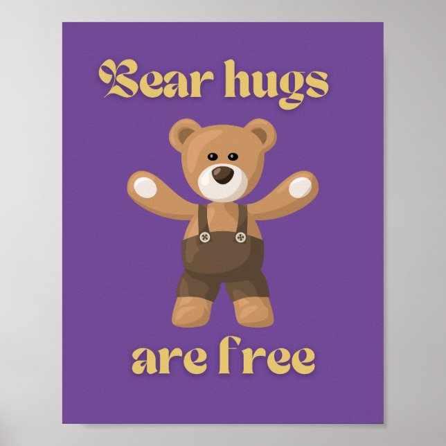 Bear hugs are free  poster (Front)