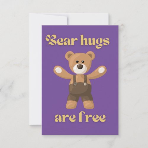 Bear hugs are free    thank you card