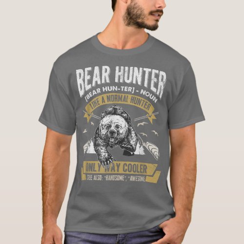 Bear Hunter T shirt Vintage Hunting Funny Hunters 